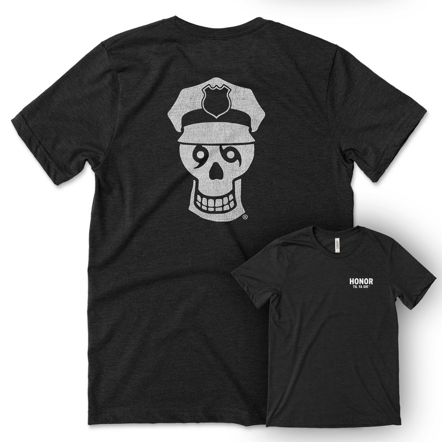 Honor Til Ya Die Police Tee