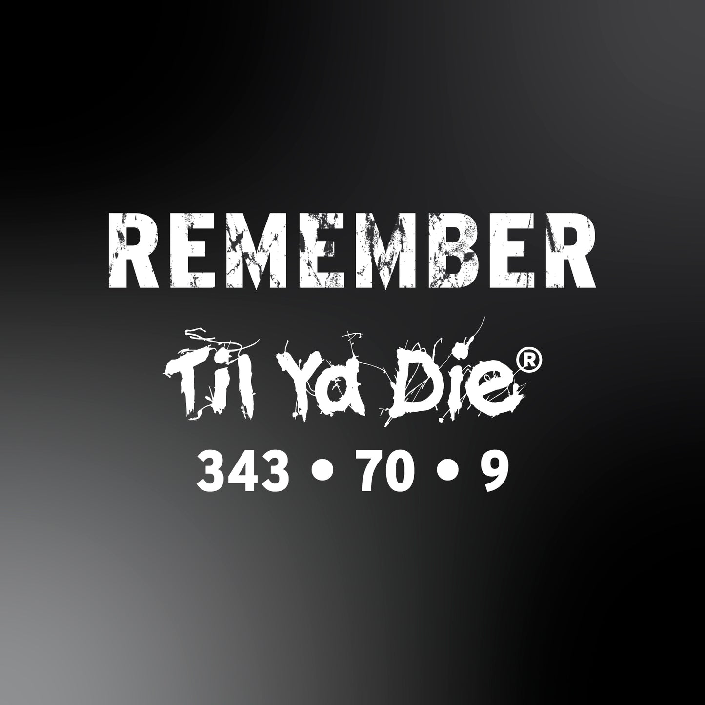 343-70-9 Remember Til Ya Die Towers Design