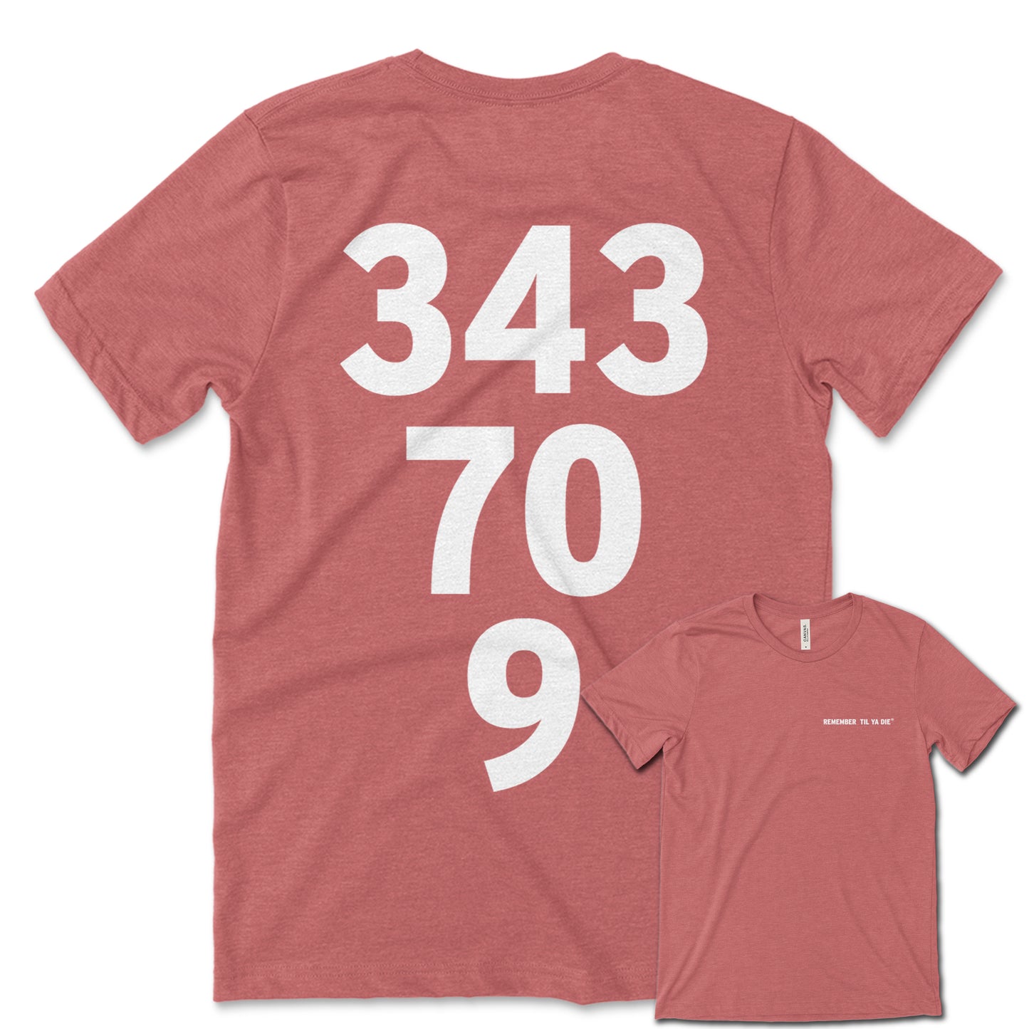 343-70-9 Remember Til Ya Die Tee