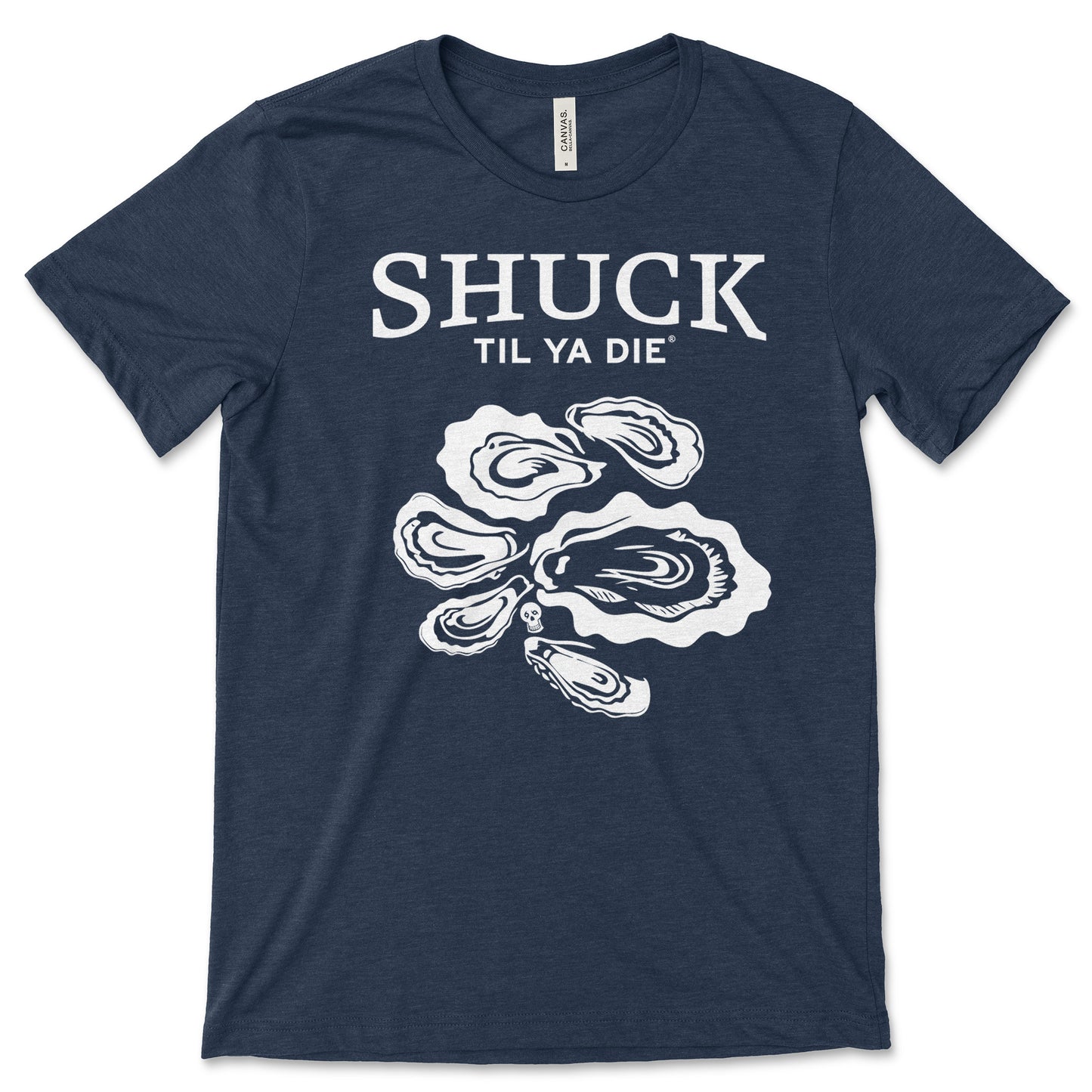Shuck Til Ya Die Tee · Oysters