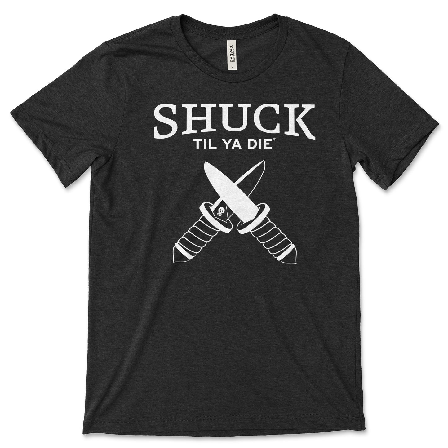 Shuck Til Ya Die T-Shirt · Knives