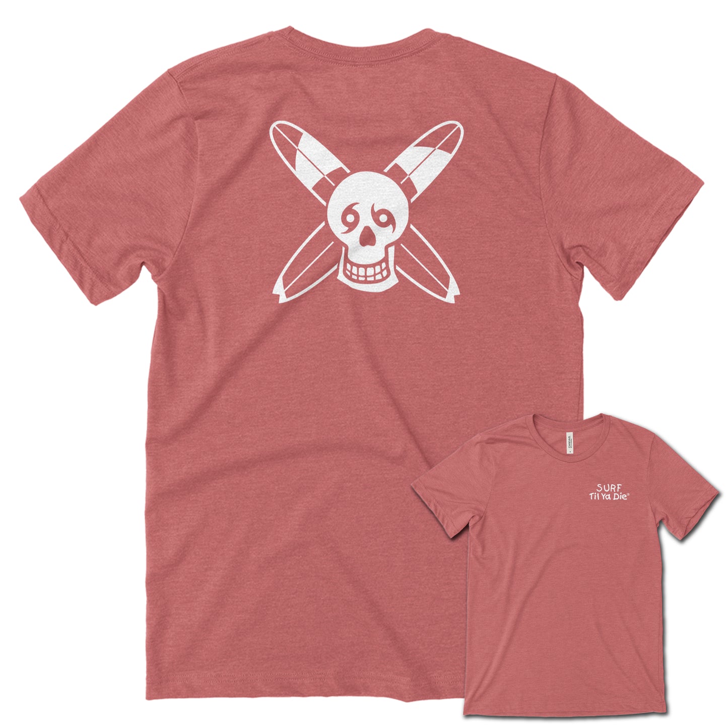 Surf Til Ya Die Tee