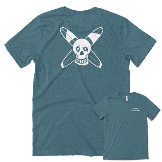 Surf Til Ya Die Tee