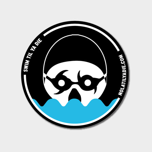 Swim Til Ya Die Sticker