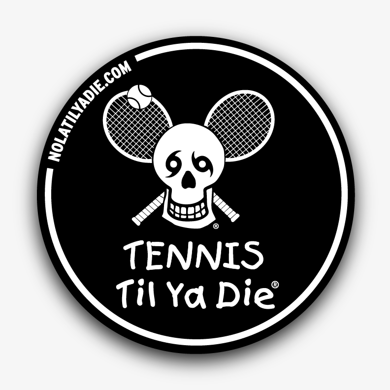 Tennis Til Ya Die Sticker