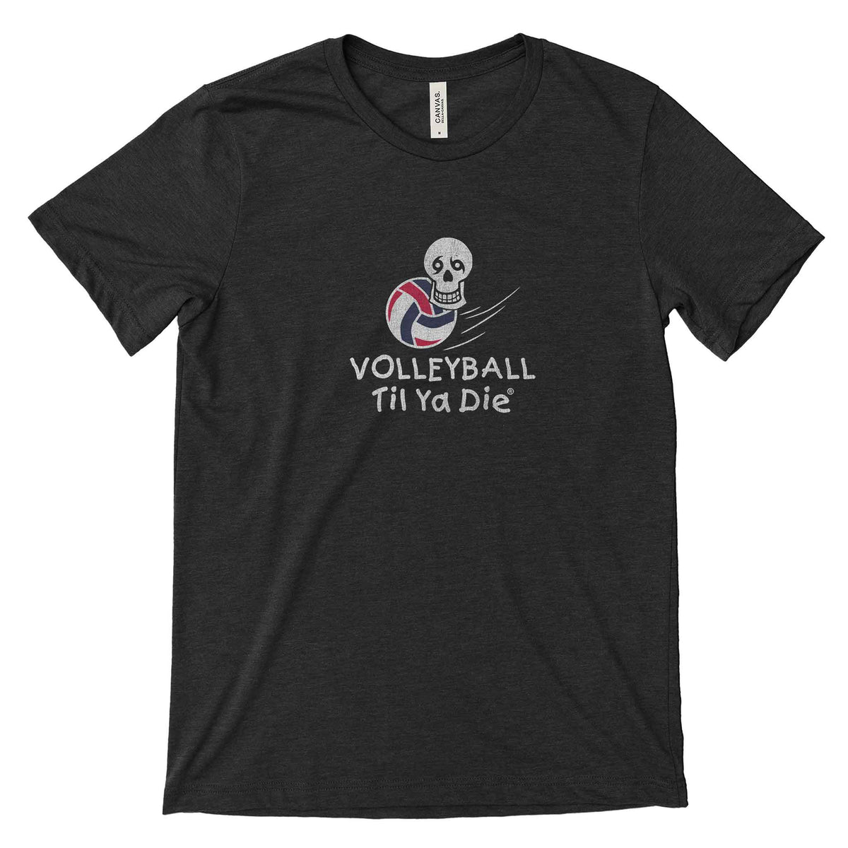 Volleyball Til Ya Die Tee