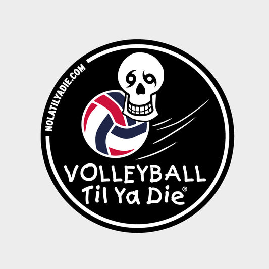 Volleyball Til Ya Die Sticker