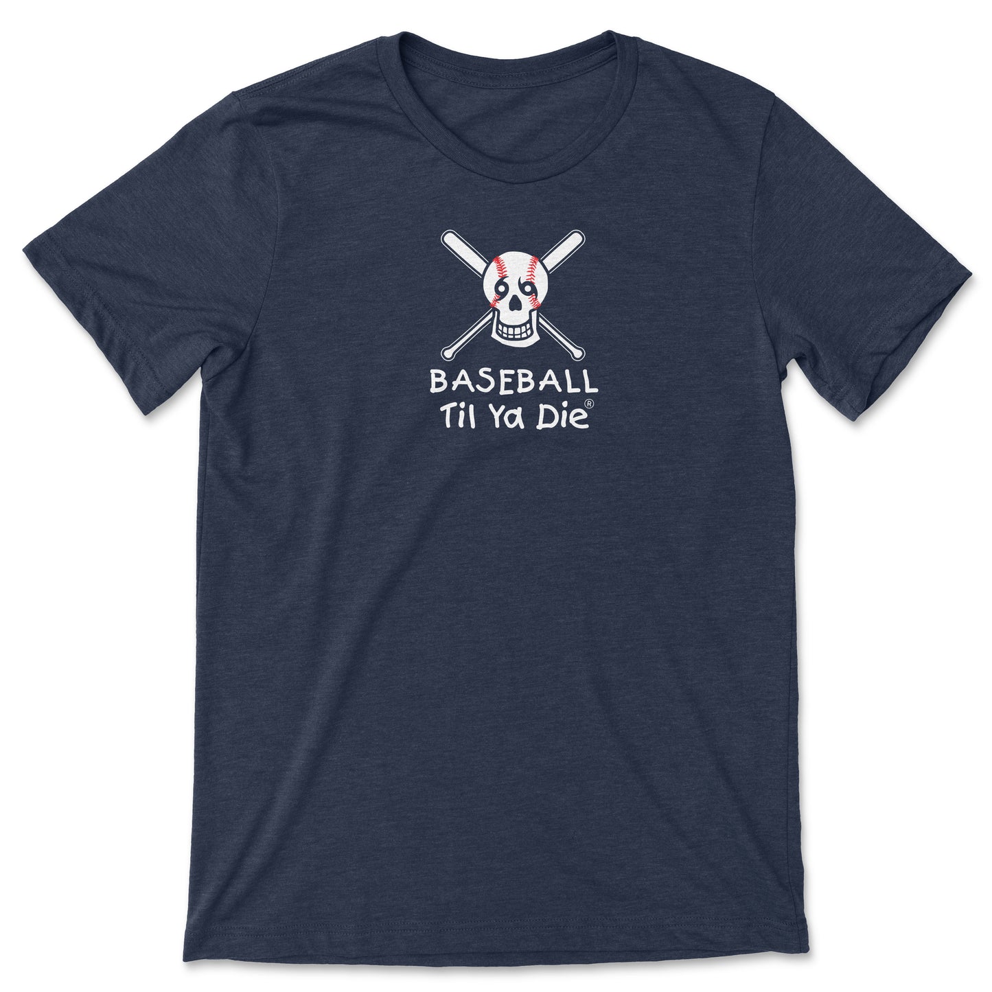 Baseball Til Ya Die Tee - Skull Edition - Bats