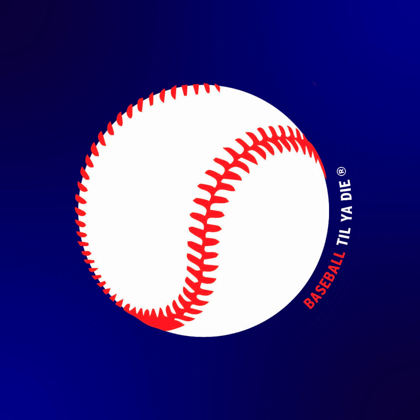 Baseball Til Ya Die Design
