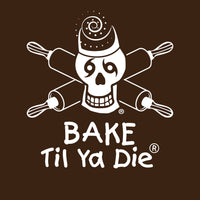 Bake Til Ya Die Design - Skull