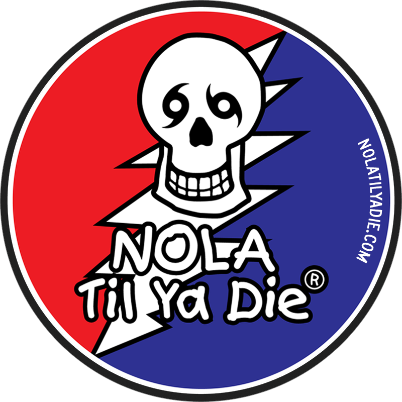 Nola Til Ya Die Design - Skull Edition - Grateful Dead
