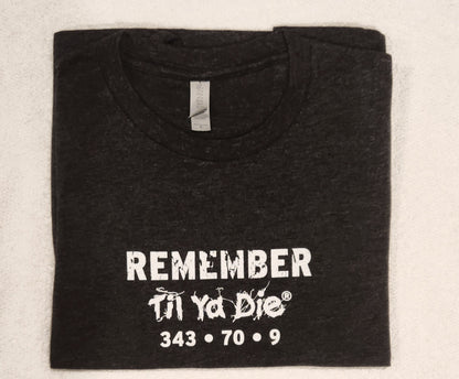 9/11 Remember Til Ya Die T-Shirt