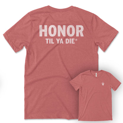 Honor Til Ya Die SWAT Tee