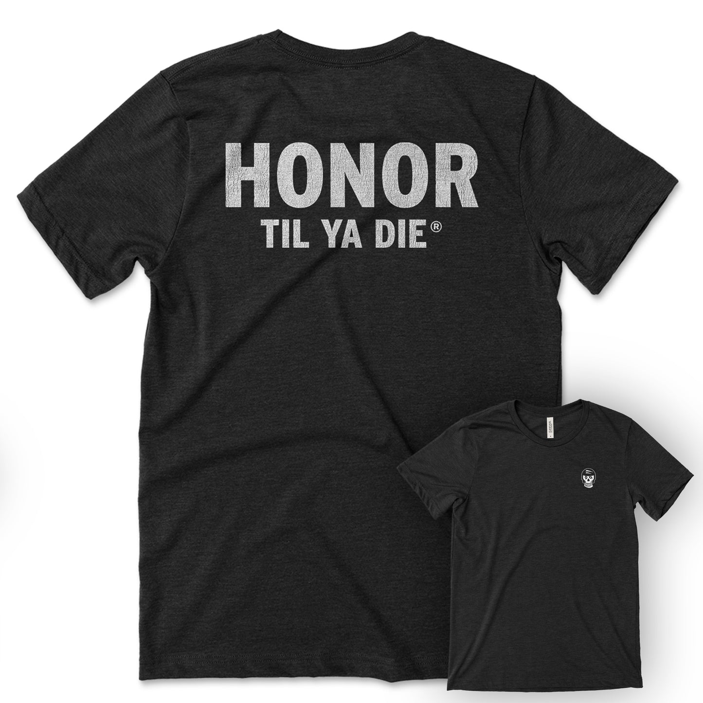 Honor Til Ya Die SWAT Tee