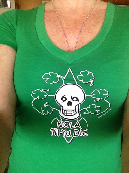Nola Til Ya Die Irish Tee