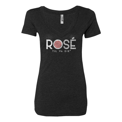 Rose Til Ya Die Women's V-Neck