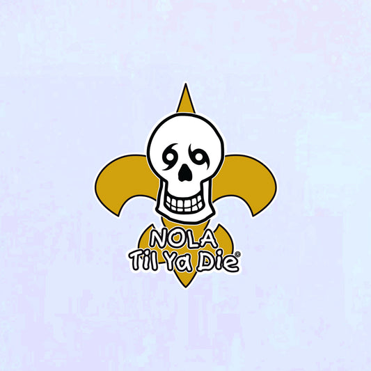 Nola Til Ya Die Skull w/ Fleur De Lis Decal