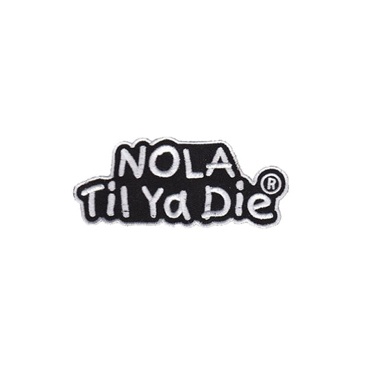 Nola Til Ya Die Patch