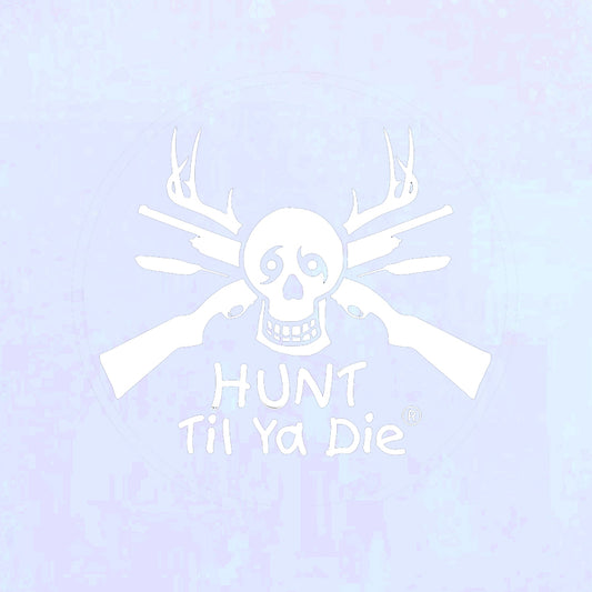 Hunt Til Ya Die Skull w/ Antlers, Feathers & Rifles Decal